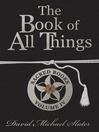 The Book of All Things (eBook): Sacred Series, Book 4